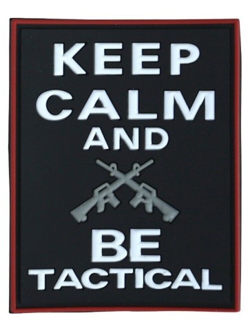 KT Keep Calm & Be Tactical PVC Rubber Morale Patch tactical hook 3D Army Airsoft