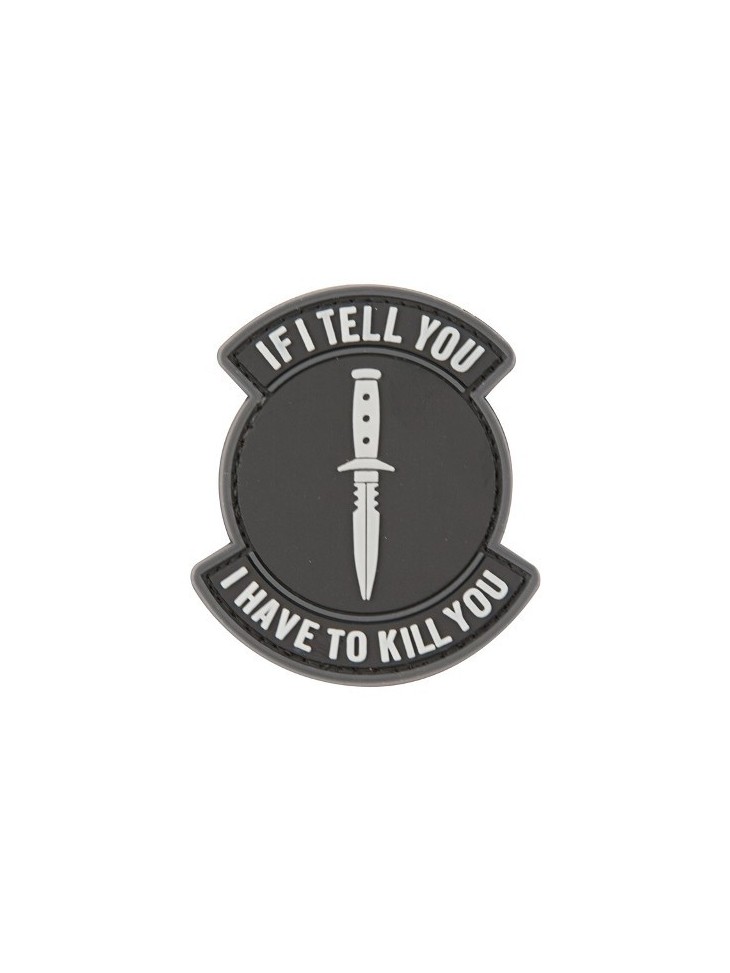 PVC If I Tell You Tactical Patch Black Velcro Backed